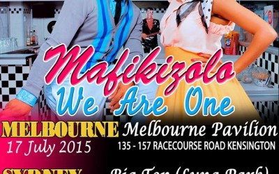 MAFIKIZOLO AUSTRALIAN TOUR 2015